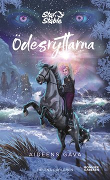 Ödesryttarna. Aideens gåva : Star Stable. Trilogi 2, bok 3