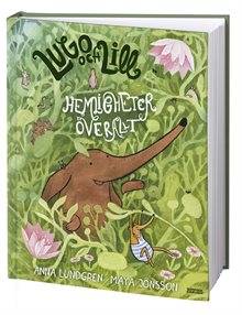 Lugo och Lill: Hemligheter överallt