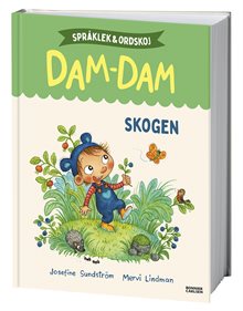 Språklek och ordskoj med Dam-Dam. Skogen