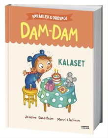 Språklek och ordskoj med Dam-Dam. Kalaset