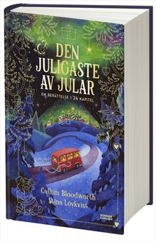 Den juligaste av jular: En berättelse i 24 kapitel