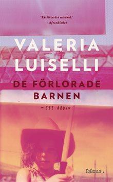 De förlorade barnen : ett arkiv